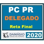 PC PR - Delegado Civil - Reta Final (PÓS EDITAL) (DAMÁSIO 2020) Polícia Civil do Paraná